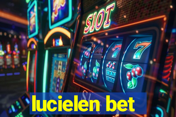 lucielen bet